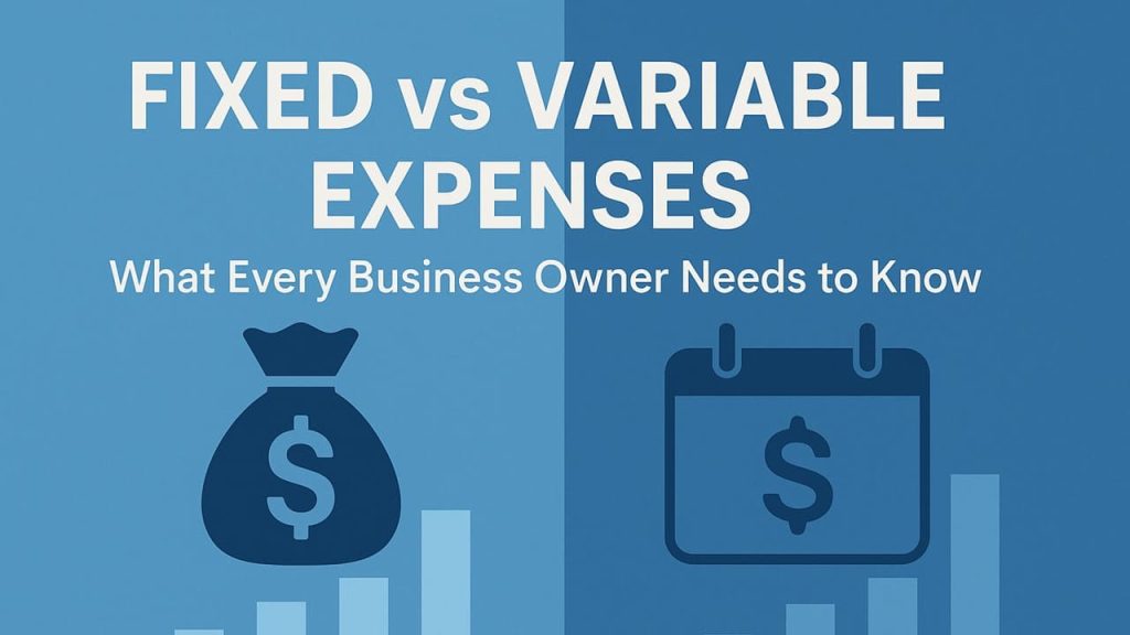 Fixed vs Variable Expenses, A Side-by-Side Comparison