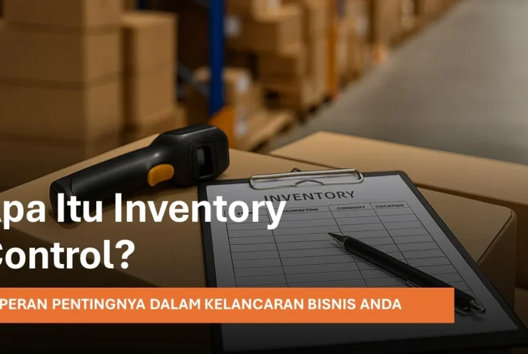 Apa Itu Inventory Control